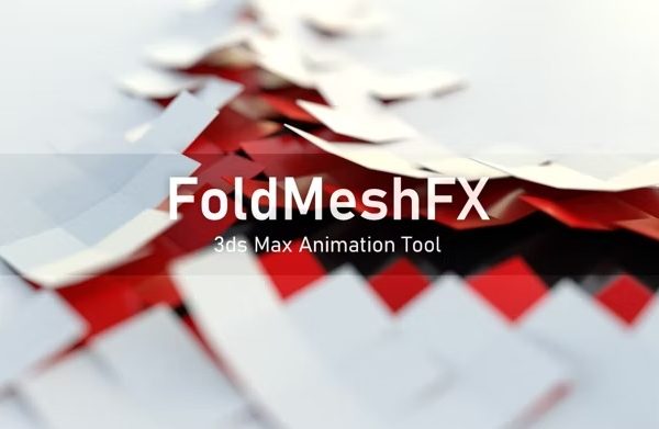 3DS Max插件-三维模型折叠展开卷纸动画插件Bodyulcg FoldMeshFX V1.02