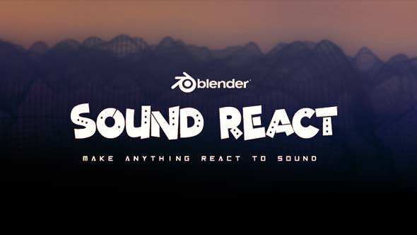 Blender插件-音乐律动音频可视化视觉效果中文汉化 Sound React Addon V1.2