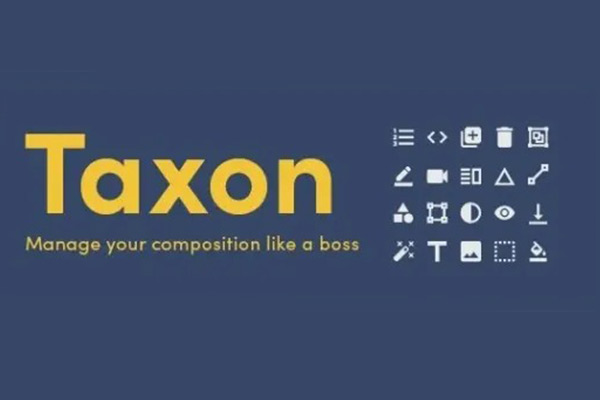 AE脚本-一键控制所选相似属性图层管理工具+使用教程Aescripts Taxon V1.0