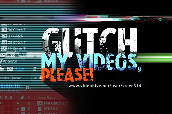 AE模板-42种数字故障毛刺失真转场过渡 Glitch My Videos Please