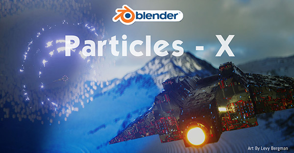 Blender插件-炫酷粒子特效插件 Particles-X v1.21