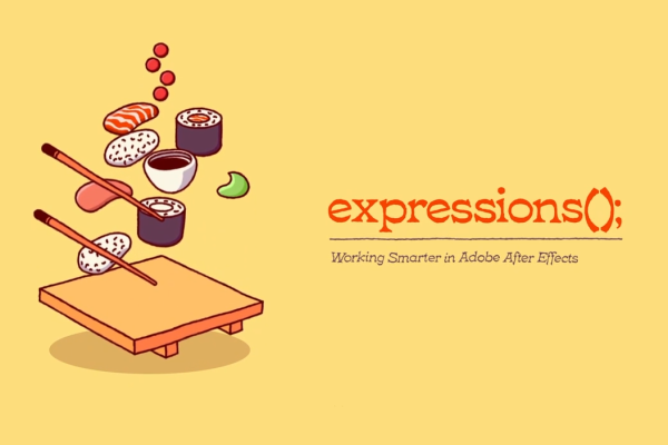 AE教程-常用AE表达式基础入门教程(包含工程)Expressions: Working Smarter in Adobe After Effects