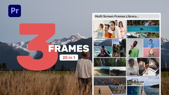 PR模板-25种动态视频三分屏展示动画预设 Multi Screen Frames Library