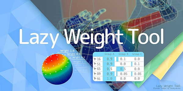 Blender插件-懒人权重控制工具 Lazy Weight Tool v1.9.71