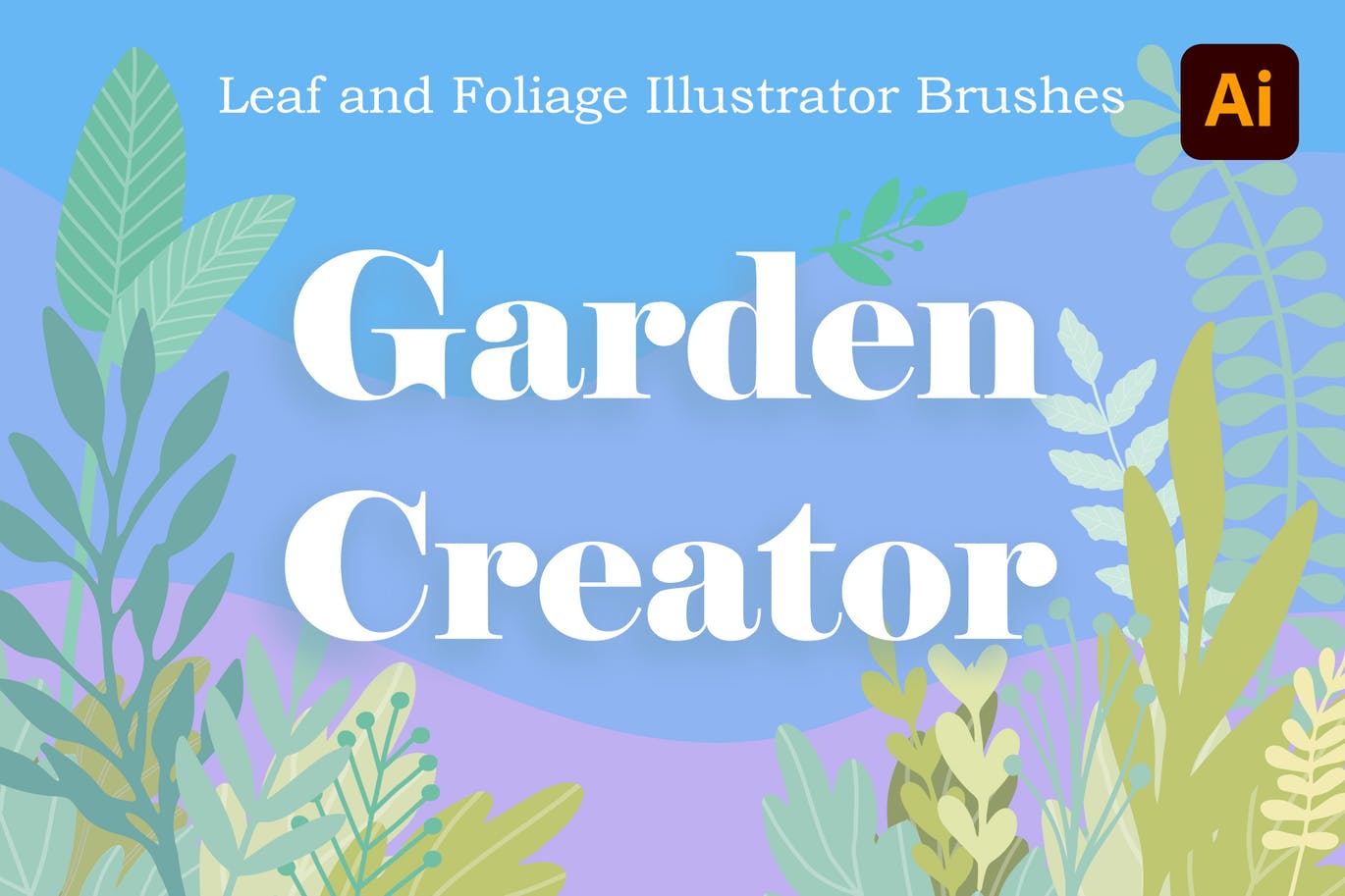 树叶叶子矢量笔刷Ai笔刷设计素材 Garden Creator Illustrator Brushes