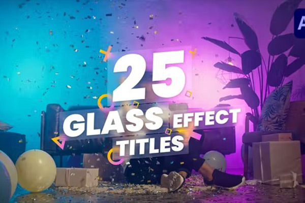 AE模板-25种时尚创意透明磨砂玻璃文字标题动画 Glass Titles