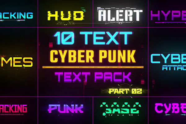 AE模板-20种赛博朋克风格文字标题动画 Cyberpunk Text Pack 01+02