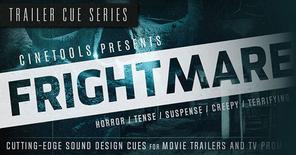 音效素材-惊悚悬疑电影预告片氛围背景音效素材包 Cinetools Frightmare