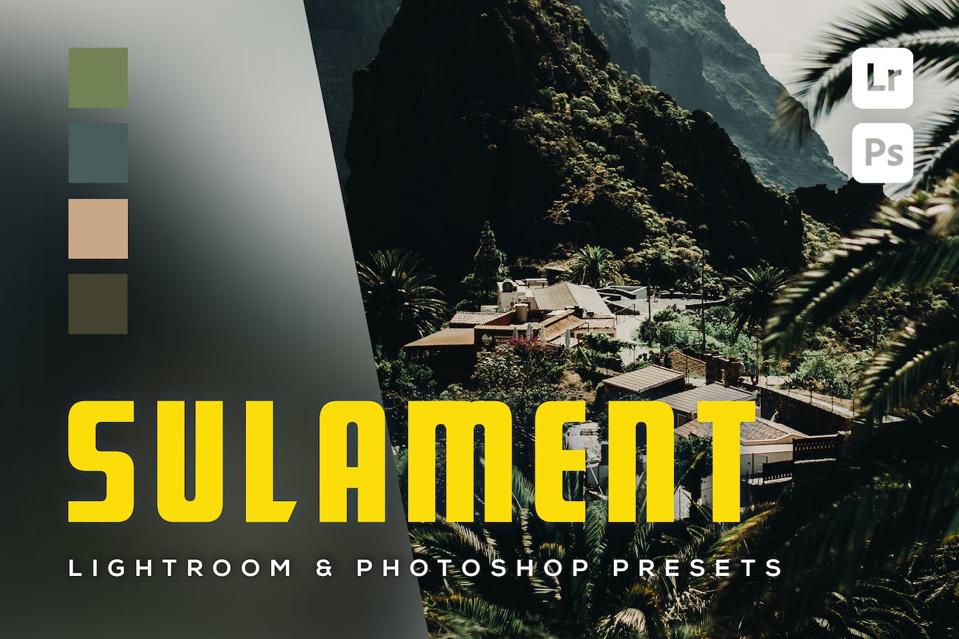 6个旅行摄影后期处理LR和PS调色预设 6 Sulament Lightroom and Photoshop Presets