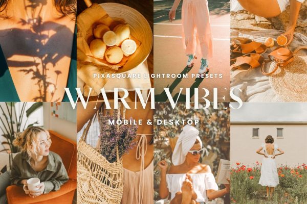 温暖氛围照片后期调色处理LR预设 Warm Vibes Lightroom Presets