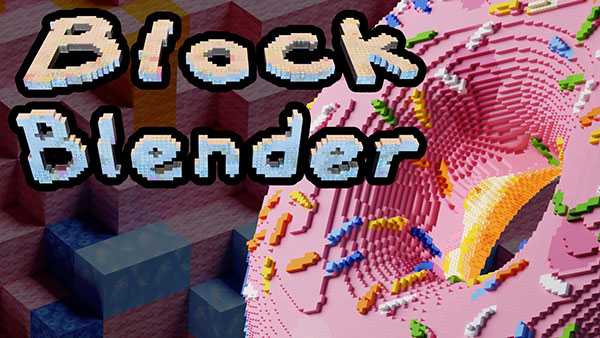 Blender插件-三维模型转像素化效果工具 BlockBlender v1.4.1+使用教程