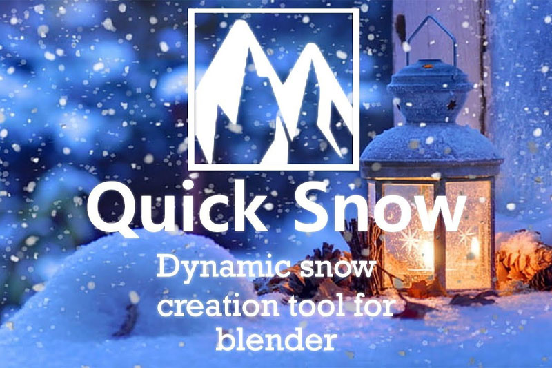 Blender插件-制作逼真下雪覆盖效果工具 Quick Snow v3.2
