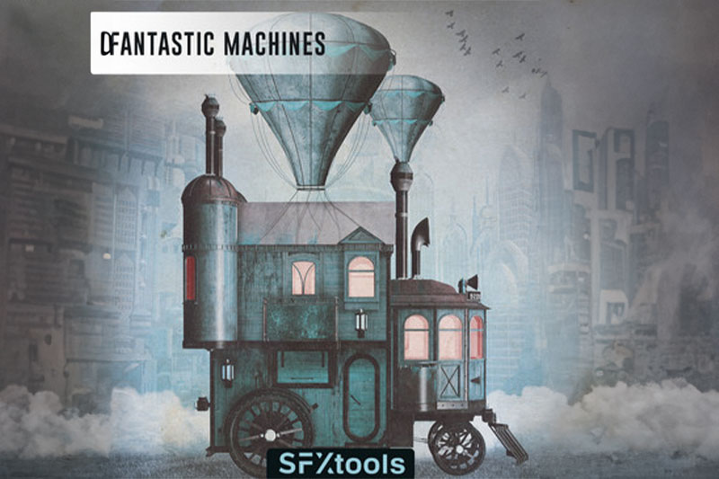 音效素材-73种蒸汽朋克奇幻风格机器工作机械音效素材 Fantastic Machines
