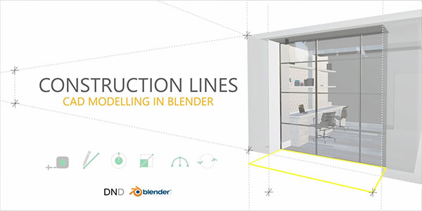 Blender插件-仿CAD样式建模工具 Construction Lines v0.9.6.8 + 使用教程