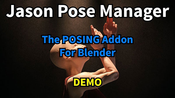 Blender插件-动作预设管理工具 Jason Pose Manager Basic v1.03