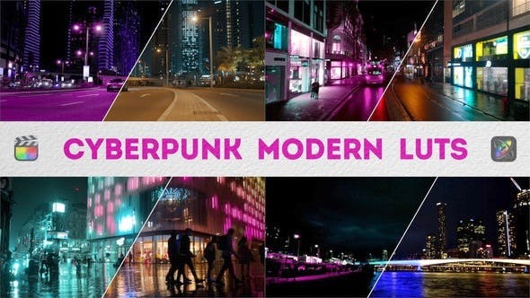 LUTs预设-11组未来赛博朋克风格视频调色预设 Cyberpunk Modern LUTs