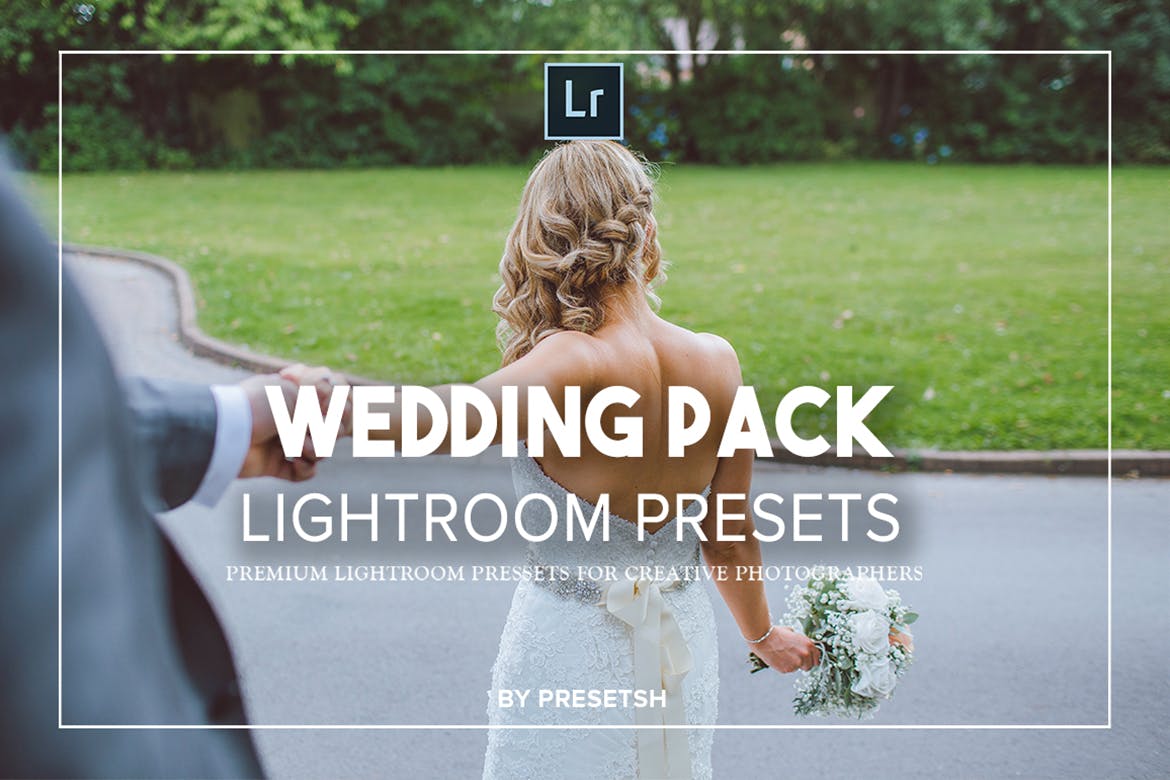 50个专业的浪漫婚礼婚纱摄影LR照片预设 50 PRO Wedding Lightroom Presets