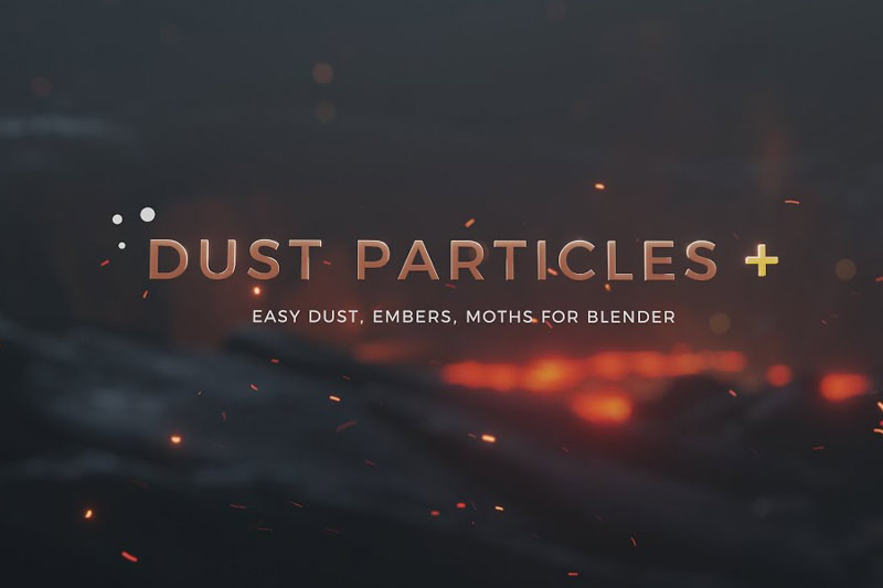 Blender预设-漂浮灰尘粒子动画节点预设 Dust Particles+ Pro v1.1