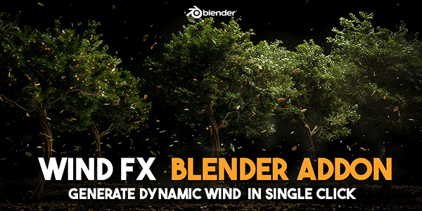 Blender插件-模拟风吹效果动画工具 Wind FX v1.1.1