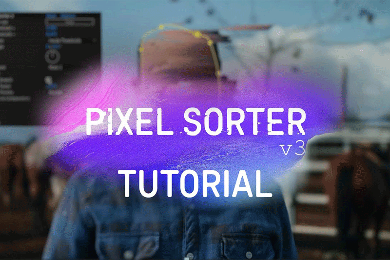 达芬奇插件-像素拉伸撕裂分离特效 Pixel Sorter for Resolve v3.0.0 Win