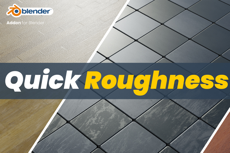 Blender插件-快速制作真实粗糙度图层贴图工具 Quick Roughness Layers v1.3.0