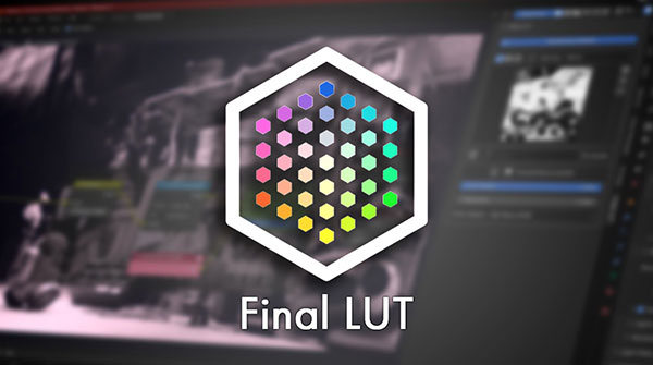 Blender插件-后期调色LUT导入管理工具 Final Lut v1.0.5