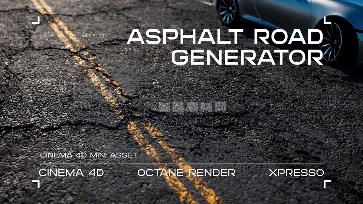 C4D预设-OC沥青路面生成器预设 Asphalt Road Generator [Cinema4D/Octane/Xpresso]