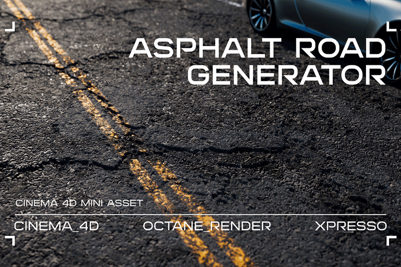 C4D预设-OC沥青路面生成器预设 Asphalt Road Generator [Cinema4D/Octane/Xpresso]