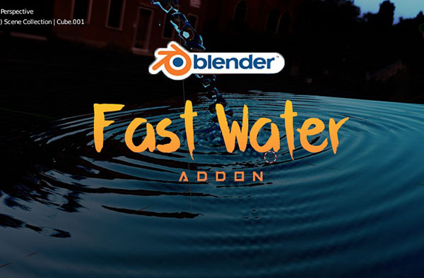 Blender插件-快速制作海洋波纹水体效果工具 Fast Water v1.0