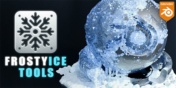 Blender冬季冰霜冷冻效果生成器插件(中文汉化) Frostyice Tools – Snow And Ice Winter Effects v1.0.0