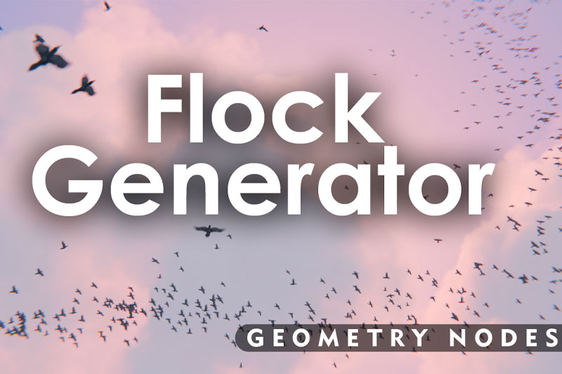 Blender几何节点鸟群生成资产预设 Flock Generator V1.0