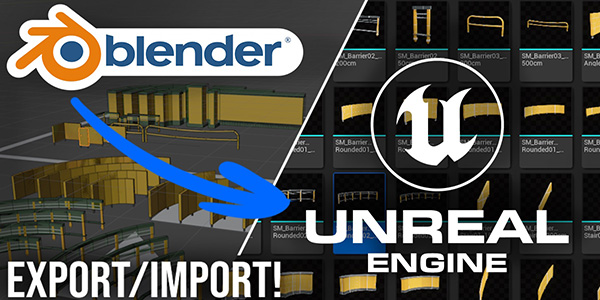 Blender导出模型到Unreal Engine虚幻引擎插件 Blender For Unreal Engine v4.3.10