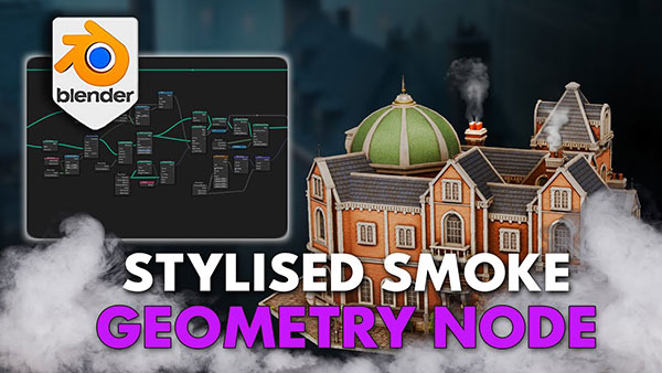 Blender几何节点烟雾效果生成器 Blender 4 3DT Smoke Generator Geometry Node + 使用教程