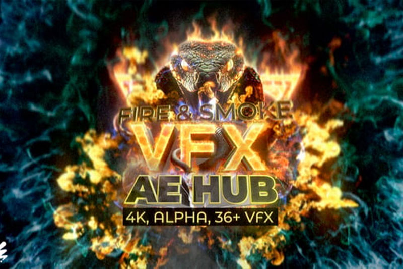 AE火焰烟雾冲击波视觉特效动画模板 AE VFX Hub – Fire and Smoke Effects