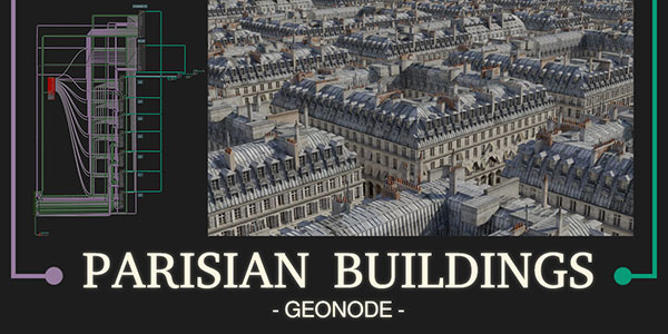 Blender程序化巴黎建筑模型生成器预设 Parisian Buildings