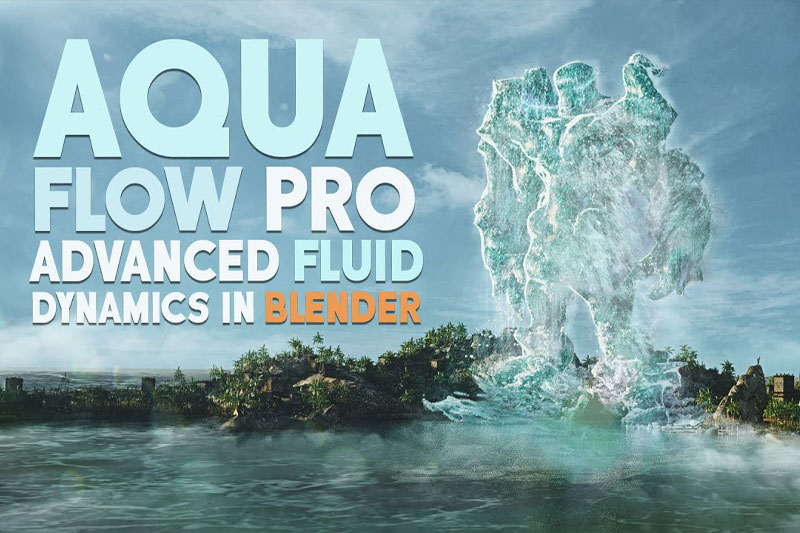 Blender高级流体模拟资产预设 Aqua Flow Pro