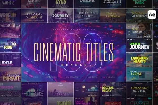 AE100种电影感动态文字开场宣传片标题模板 Cinematic Titles Bundle