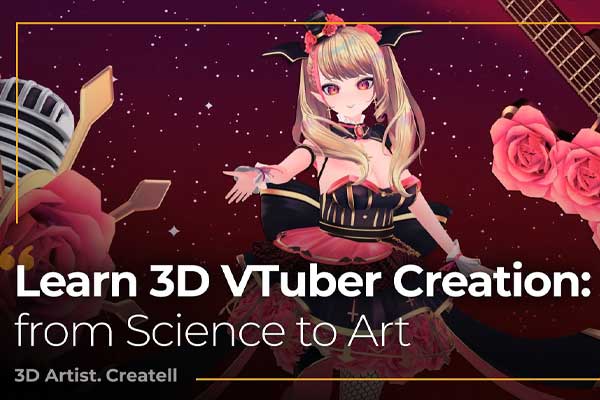 Blender虚拟主播3D VTuber角色建模材质绑定动画制作全流程教程(中英双语) 3D VTuber Creation; and Learning Techniques from Science to Art