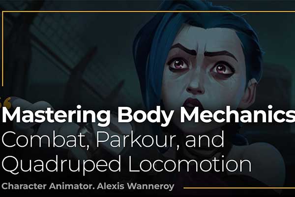 Maya角色战斗跑酷四足运动力学动作动画教程(中英字幕) Coloso – Mastering Body Mechanics Combat Parkour and Quadruped Locomotion