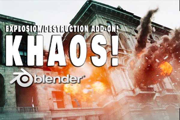 模拟破碎爆炸特效Blender插件 Khaos – Ultimate Explosion Destruction V1.1