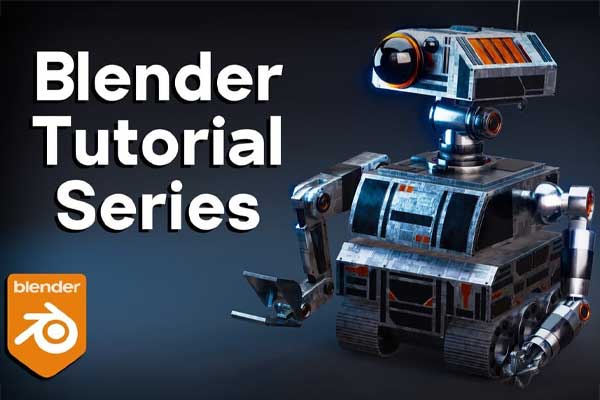 Blender瓦力科幻工程机器人建模材质绑定动画视频教程(中英字幕) Sci-Fi Construction Robot (Blender Tutorial Series)