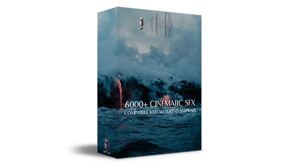 6000+影视级氛围转场环境终极音效素材合集 6000+ Cinematic SFX