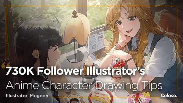 PS风格化日系二次元动漫人物角色手绘插画绘画基础教程(中文字幕) Coloso – Mogoon – Fundamentals of Stylized Character Art