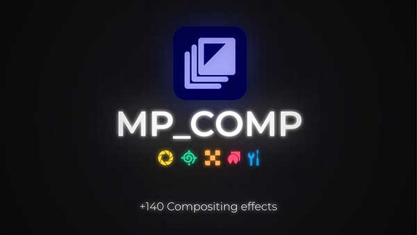 40+高质量实时特效合成调色Blender工具 MP_Comp v3.1.0
