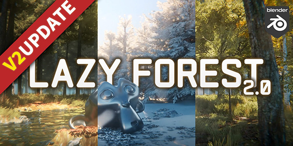 Blender一键树木森林植物生成插件含资产库 Lazy Forest V2.0.5 Generator Addon + Tress library(资产库)