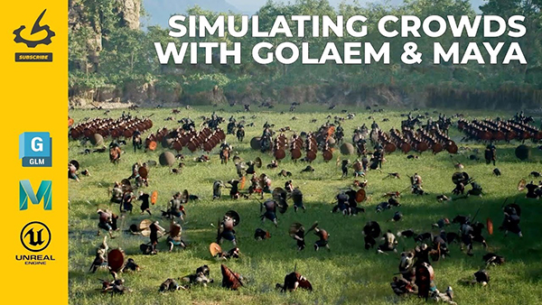 Maya+UE影视级人群动作模拟动画视频教程(中文字幕) The Gnomon Workshop – Simulating Crowds with Golaem & Maya