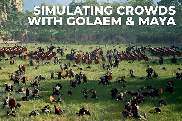 Maya+UE影视级人群动作模拟动画视频教程(中文字幕) The Gnomon Workshop – Simulating Crowds with Golaem & Maya