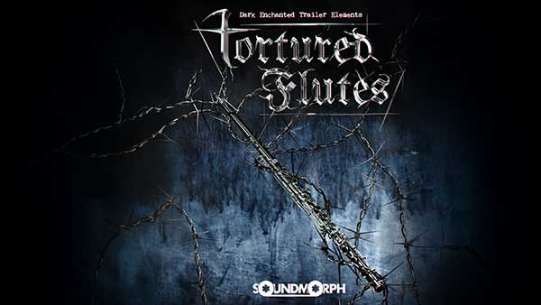 222+暗黑神秘恐怖电影预告片无损音效素材 SoundMorph Tortured Flutes