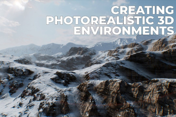 Blender/World Creator真实的3D自然山地雪山地形环境视频教程(中文字幕) The Gnomon Workshop – Creating Photorealistic 3D Environments