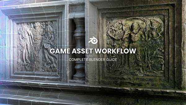 创意虾Blender墙面建模雕刻UV贴图材质游戏资产全流程教程(中文字幕) Creative Shrimp – Game Asset Workflow: A Complete Blender Guide